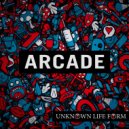 Unknown Life Form - Arcade