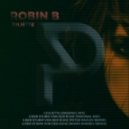 Robin B - Der Sturm Vor Der Ruhe (Momo Dobrev Remix)