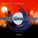 Anatoliy Kurakin - Deep Thoughts ()