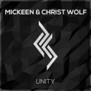 Mickeen & Christ Wolf - Unity (feat. Christ Wolf)
