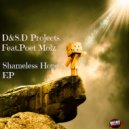 D & S.D Projects & Poet Molz - Shameless Hope(feat. Poet Molz) (feat. Poet Molz)