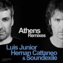  - Athens (Luis Junior 25 Months Later Remix)