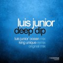 Luis Junior - Deep Dip