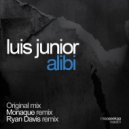 Luis Junior - Alibi (Ryan Davis Remix)