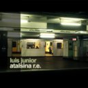 Luis Junior - Reset Re (Original Mix)