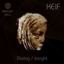 Keif - Insight