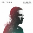 Keiynan - Higher