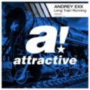 Andrey Exx - Long Train Running