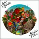 Big Gigantic feat. Naaz - Brighter Future (Original mix)
