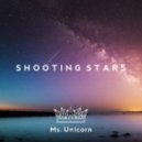 Ms. Unicorn - Shooting Stars (Original Mix)