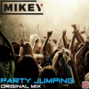 MiKey - Party Jumping