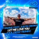 Dj Snake feat. Justin Bieber - Let Me Love You