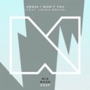 Laura Brehm, Kross - Won\'t You (feat. Laura Brehm) (Instrumental Mix)