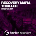 Recovery Mafia - Thriller