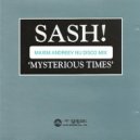 Sash! feat. Tina Cousins - Mysterious Times (Maxim Andreev Nu Disco Mix)