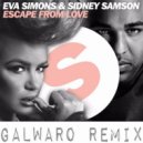 Eva Simons & Sidney Samson - Escape From Love