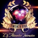 Dj Alexander Interactive - Twenty five