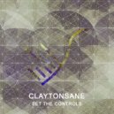 Claytonsane - Burmin' Bridges