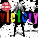 Karine Hannah - Victory
