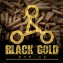 Kyo Lee - Black Gold