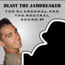 Blast The Jambreaker - Nu Skool Reggaeton