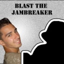 Blast The Jambreaker - Retro Cruisin'