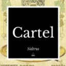 Sidtrus - Cartel
