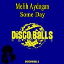 Melih Aydogan - Some Day