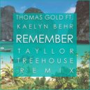 Thomas Gold feat. Kaelyn Behr - Remember