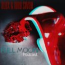 Alex & Jury Sway - Full Moon 006