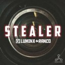 Luminx & Ranco - Stealer