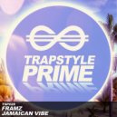 Framz - Jamaican Vibe