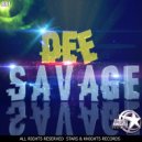 Dee - Savage