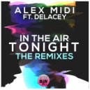 Alex Midi, Delacey - In The Air Tonight (Ivan Mateluna Remix)