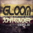 John Kayder - Gloom (Original mix)