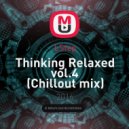 LStep - Thinking Relaxed vol.4