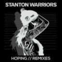 Stanton Warriors - Hoping (The Vanguard Project Remix)
