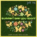 Jeff (FSi) - Summer! see you soon! (Hot autumn mix)