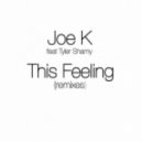 Joe K - This Feeling (Audio Tape Remix)