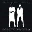 Nicole Moudaber & Skin - You Like This