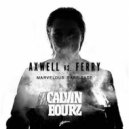 Axwell vs. Ferry - Marvelous Barricade