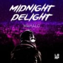 Mahalo - Midnight Delight