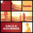 Alex Denada, E.M.C.K. - Sunrise (Extended Mix)