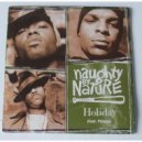 Naughty By Nature feat. Phiness - Holiday (Casual Connection Rework)