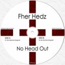 Fher Hedz - No One Else (Original Mix)