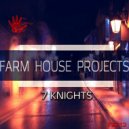 Farm House Projects - A Walk Taken