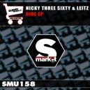 Nicky Three Sixty & Leitz - Mustang