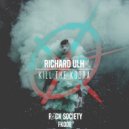 Richard Ulh - Kill The Kobra