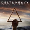 Delta Heavy - Punish My Love (VIP)