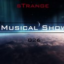 sTrange - Musical Show 026
